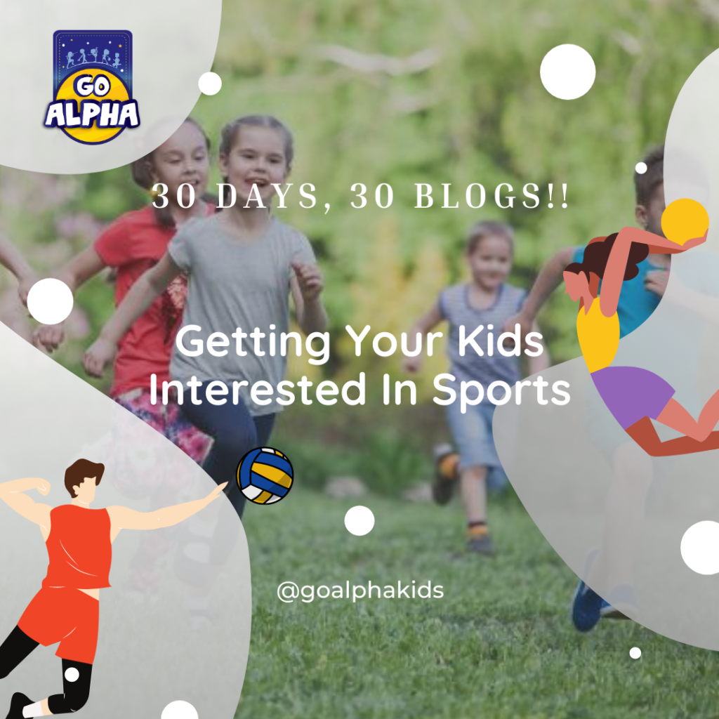 Getting Your Kids Interested In Sports Go Alpha