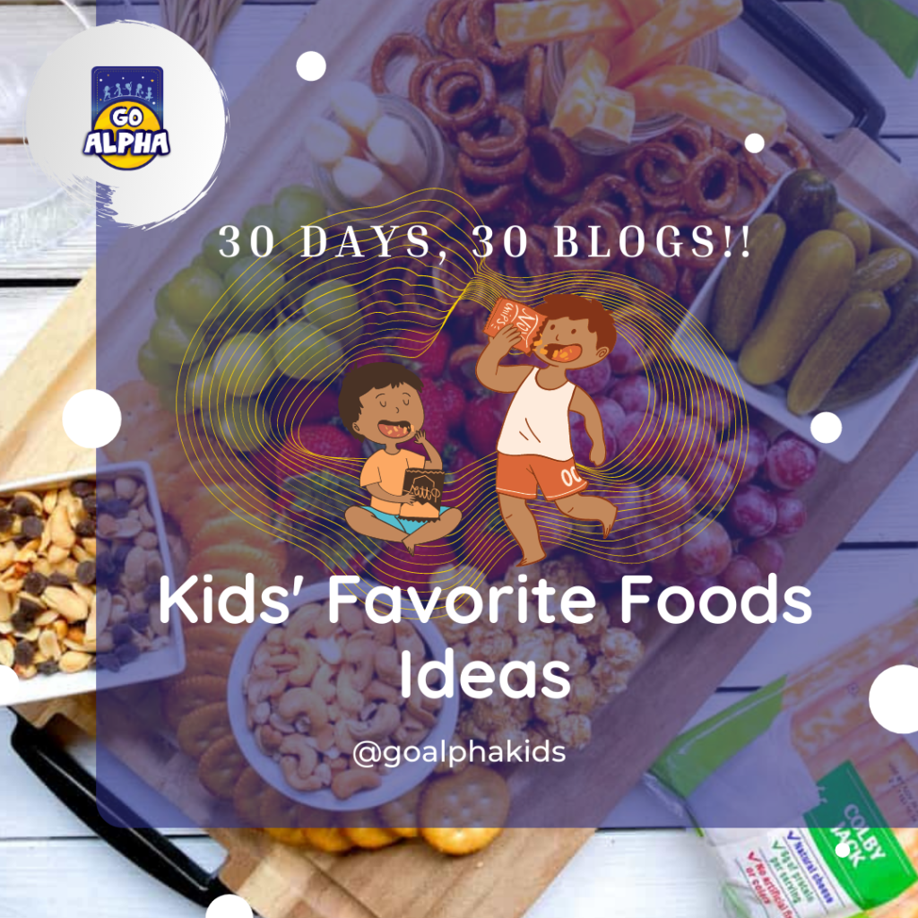 Kids' Favorite Foods Ideas - Go Alpha